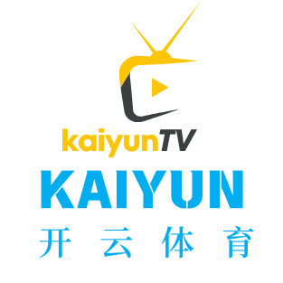 Kaiyun体育